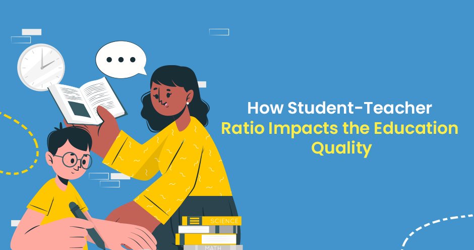 How Student-Teacher Ratio Impacts the Education Quality